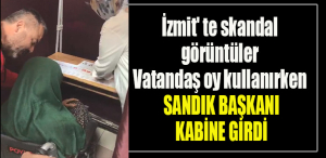 İzmit' te skandal görüntüler. Vatandaş oy kullanırken sandık başkanı kabine girdi