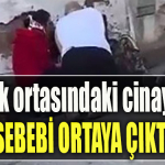 Kocaeli' de Sokak ortasındaki cinayetin sebebi ortaya çıktı