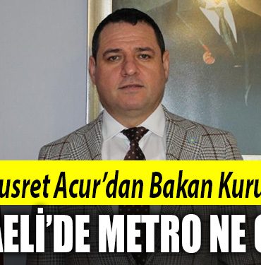 NUSRET ACUR KOCAELI METRO