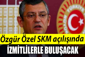 Özgür Özel SKM açılışında İzmitlilerle buluşacak
