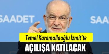 Temel Karamollaoglu Izmitte acilisa katilacak