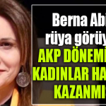 berna abiş akp