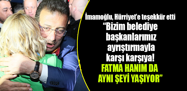 ekrem imamoğlu fatma kaplan hürriyet
