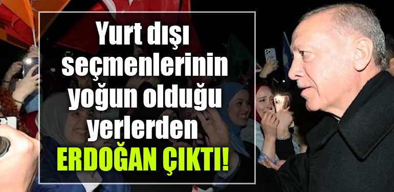 erdoğan yurt dışı