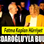 hürriyet kılıçdaroğlu