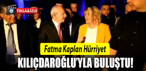 hürriyet kılıçdaroğlu