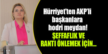 hürriyet şeffaflık
