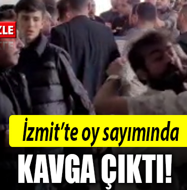 izmit oy sayımı kavga