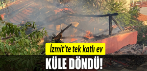 izmit yangın tek katlı ev