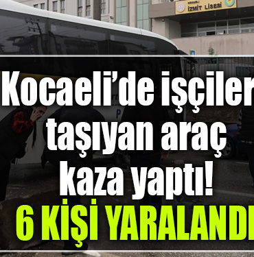 kocaeli araç kaza