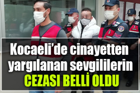 kocaeli cinayet sevgili