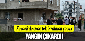 kocaeli çocuk yangın