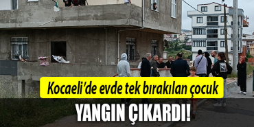 kocaeli çocuk yangın
