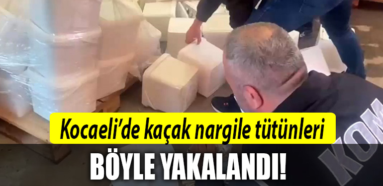 kocaeli kaçak nargile tütünü