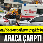 kocaeli kırmızı ışık kaza