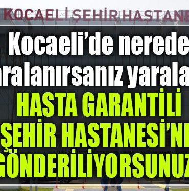 kocaeli sehir hastanesi