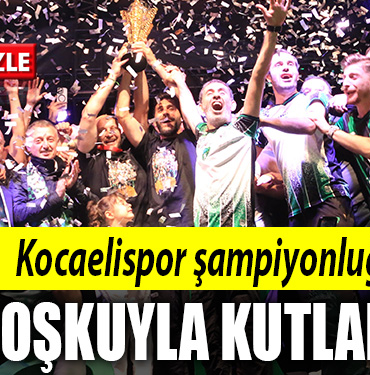 kocaelispor şampiyonluk kutlamaları