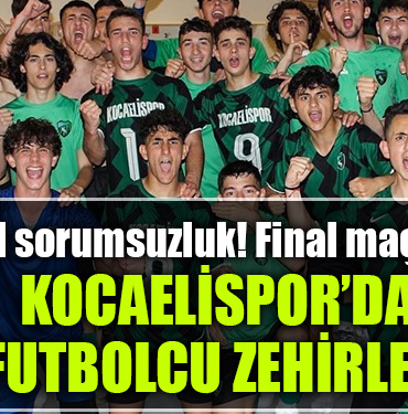 kocaelispor zehirlendi