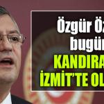 özgür özel kandıra izmit