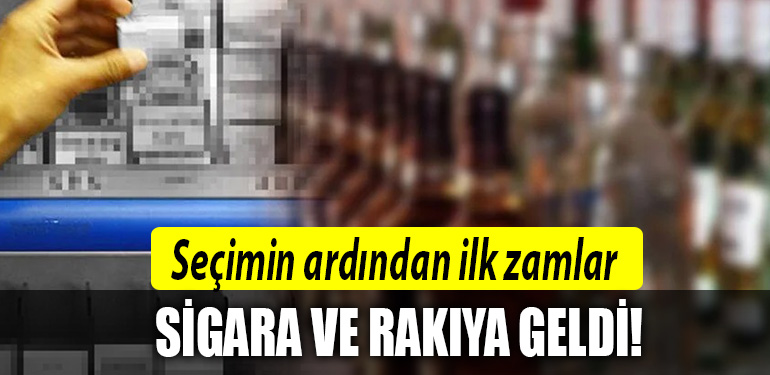 sigara rakı zam