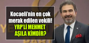 yrp mehemt aşıla kimdr