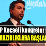 CHP Kocaeli kongreler için hazırlıklara başladı