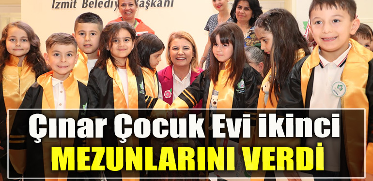 Çınar Çocuk Evi ikinci mezunlarını verdi