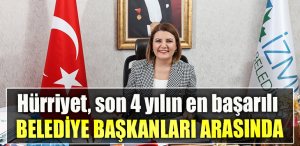Hürriyet, son 4 yılın “En başarılı belediye başkanları” arasında