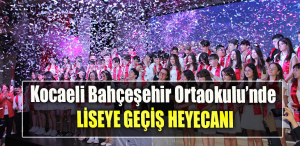 Kocaeli Bahçeşehir Ortaokulu’nde liseye geçiş heyecanı
