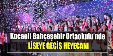 Kocaeli Bahçeşehir Ortaokulu’nde liseye geçiş heyecanı