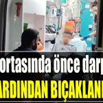 Kocaeli' de 17 yaşındaki genç sokak ortasında önce darp edildi ardından bıçaklandı