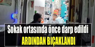 Kocaeli' de 17 yaşındaki genç sokak ortasında önce darp edildi ardından bıçaklandı