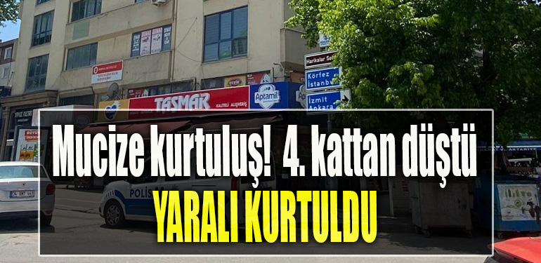 Kocaeli' de 4. kattan düştü, yaralı kurtuldu