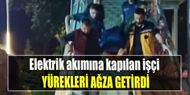 Kocaeli' de Elektrik akımına kapılan işçi yürekleri ağza getirdi