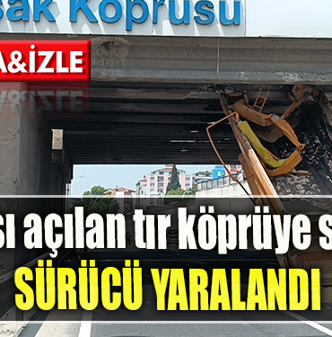 Kocaeli' de Kasası açılan tır köprüye sıkıştı Sürücü yaralandı