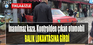 Kocaeli' de inanılmaz kaza. Kontrolden çıkan otomobil balık lokantasına girdi
