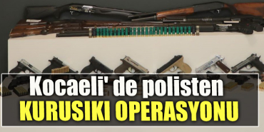 Kocaeli' de polisten kurusıkı operasyonu