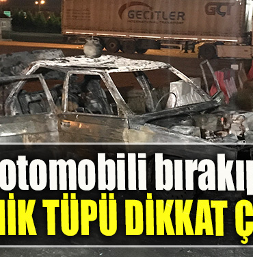 Kocaeli' de yanan otomobili bırakıp kaçtı Aracın üzerindeki piknik tüpü dikkat çekti