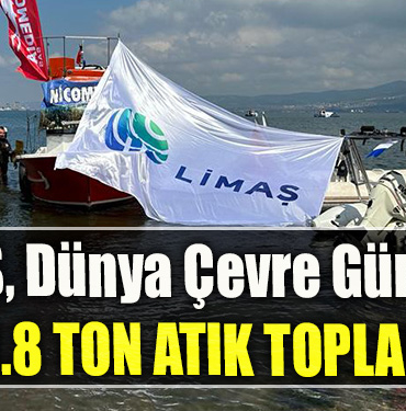 LİMAŞ, Dünya Çevre Günü’nde 1.8 ton atık topladı