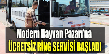 Modern Hayvan Pazarı’na ücretsiz ring servisi başladı