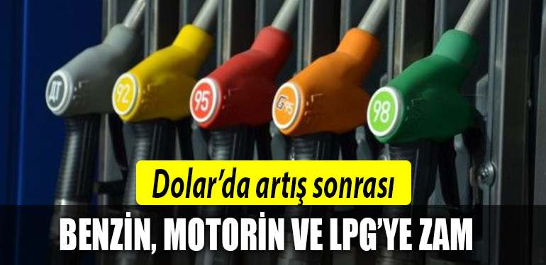 benzin motorin lpg zam