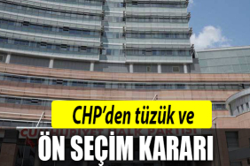 chp tüzük ön seçim