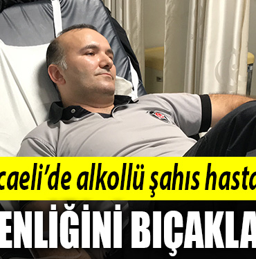 kocaeli alkollü şahıs