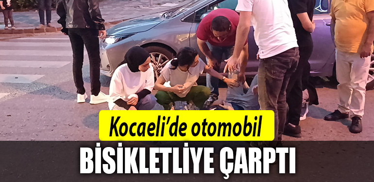 kocaeli bisiklet otomobil kaza