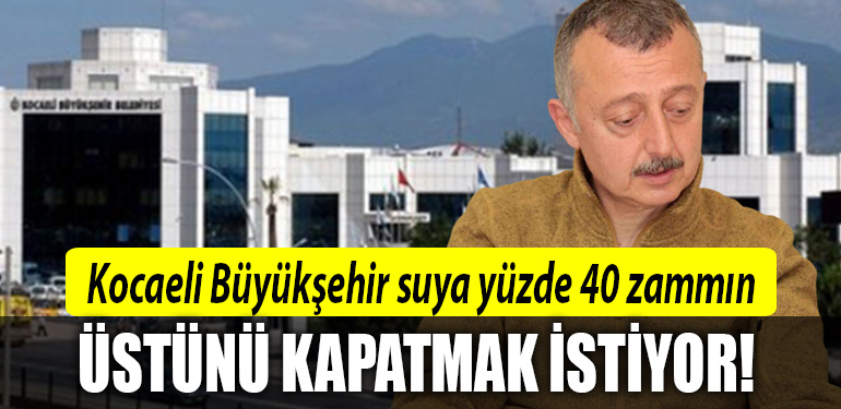 kocaeli büüykşehir su zammı