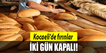 kocaeli fırınlar kapalı