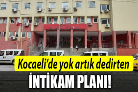 kocaeli intikam planı