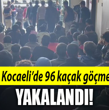 kocaeli kaçak göçmen