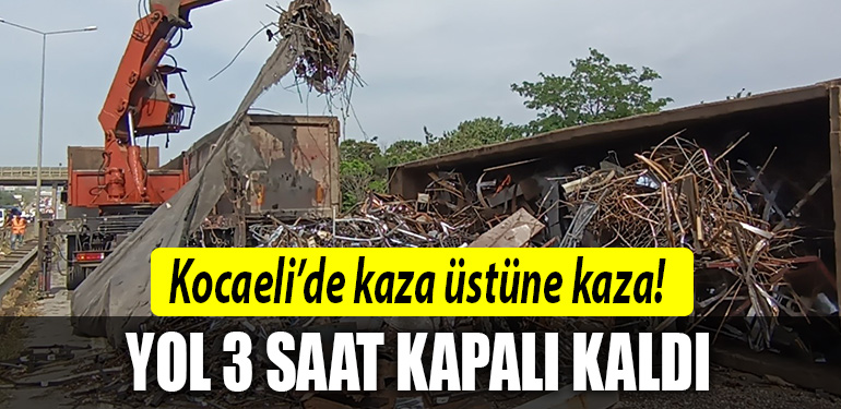 kocaeli kaza yo l3 saat