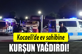 kocaeli kurşun yağdırıdı